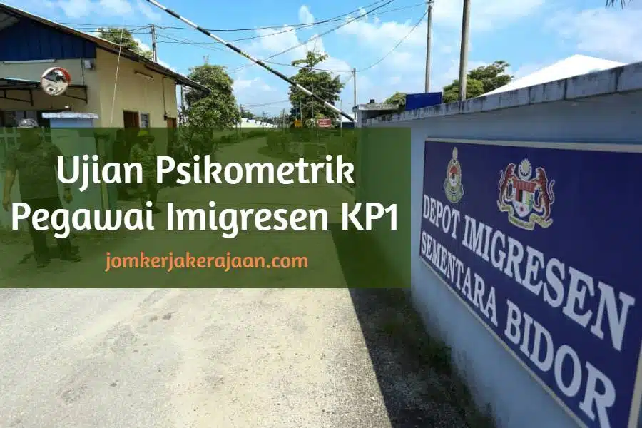 Ujian Psikometrik Pegawai Imigresen KP1