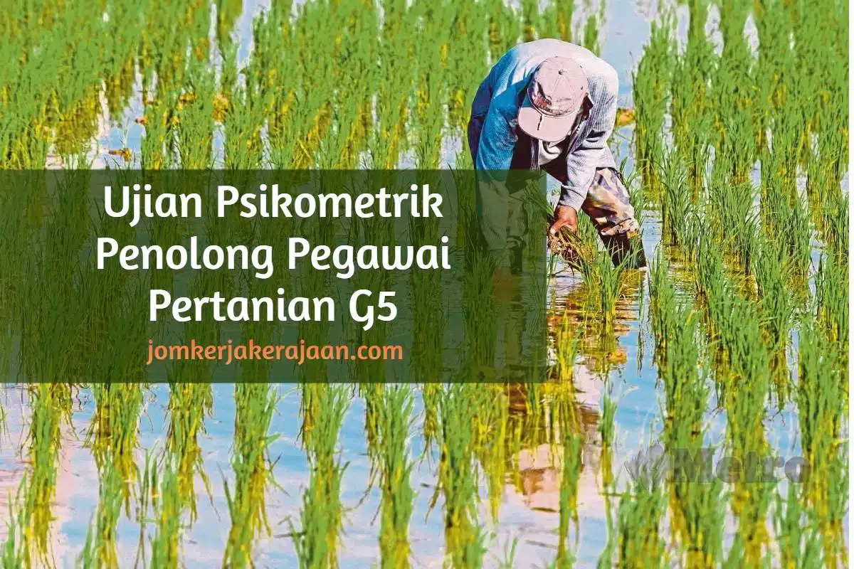 ujian psikometrik penolong pegawai pertanian g5