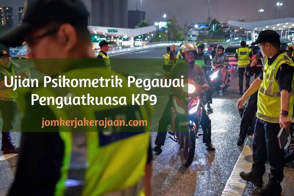 Ujian Psikometrik Pegawai Penguatkuasa KP9