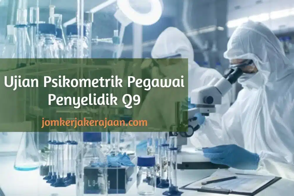ujian psikometrik pegawai penyelidik q9