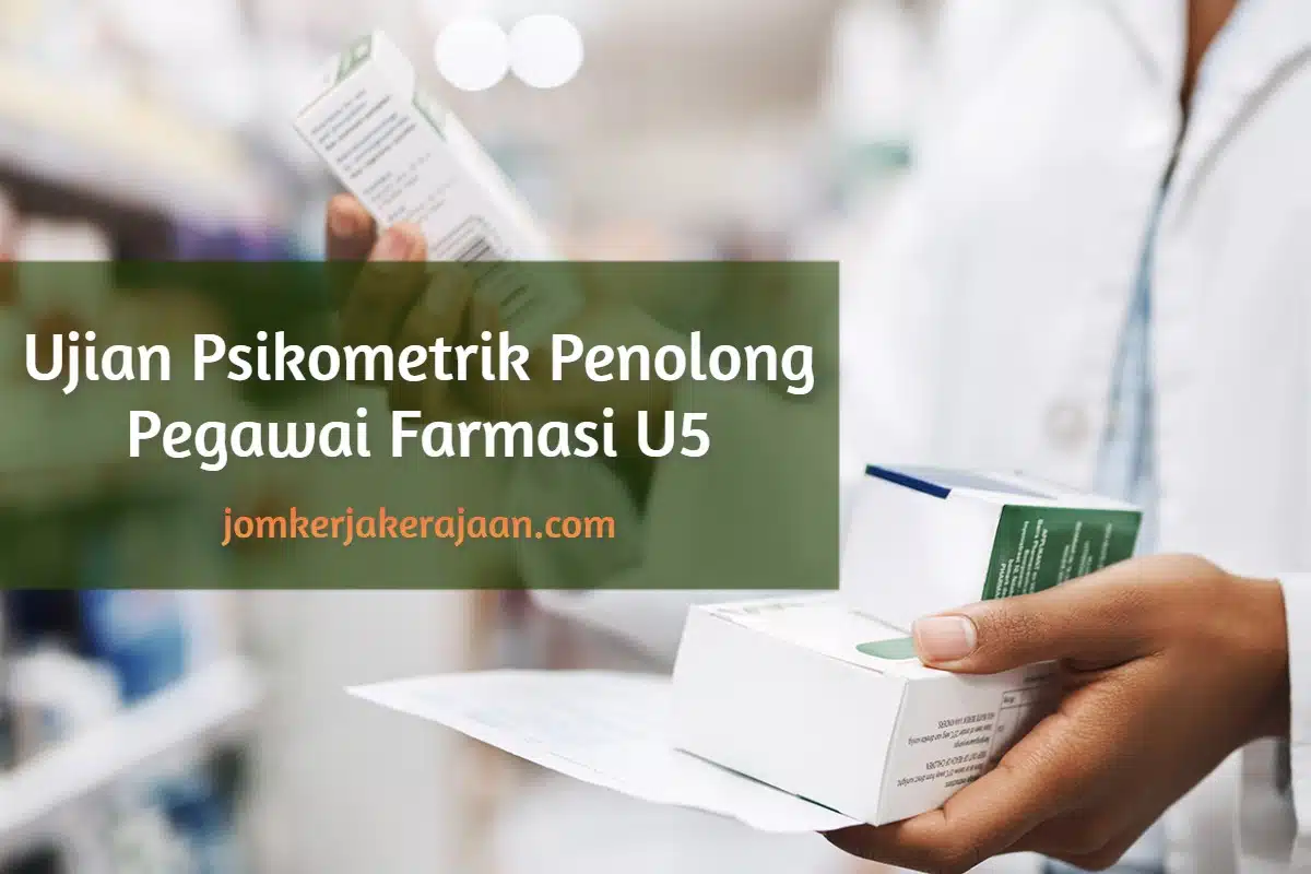 Ujian Psikometrik Penolong Pegawai Farmasi U5