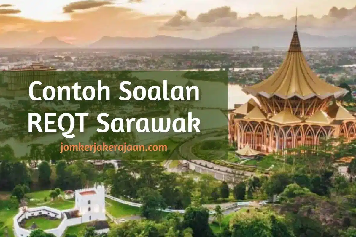 Contoh Soalan REQT Sarawak